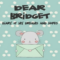 Kedves Bridget-álmaim és reményeim naplója-egy lány gondolatai